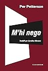 M'hi nego