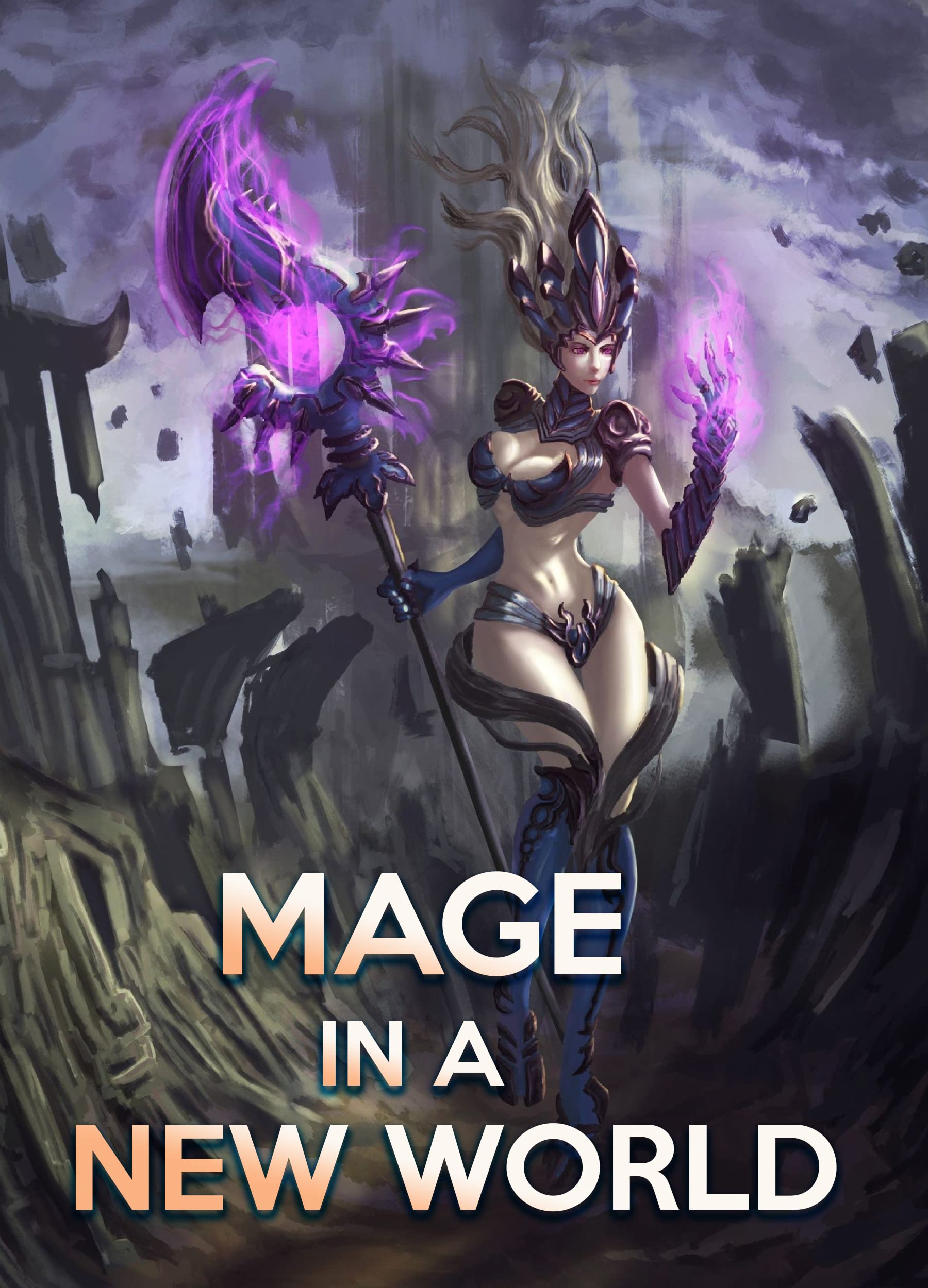 Mage in a New World (Kindle Edition)