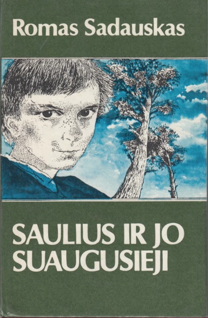 Saulius ir jo suaugusieji (Hardcover)