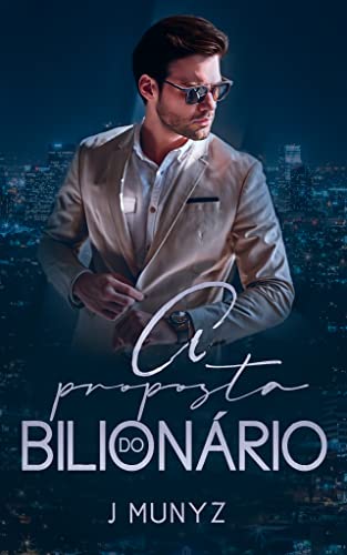 A Proposta do Bilionário
