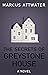 The Secrets of Greystone House