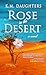 Rose In The Desert