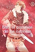 Bajo el paraguas de las estrellas, vol. 3