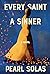 Every Saint A Sinner (Large Print)