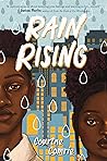 Rain Rising by Courtne Comrie