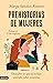 Prehistorias de mujeres. Descubre lo que no te han contado sobre nosotras