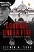 Courage Under Fire: Under S...