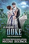 A Wolfish Duke