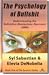 The Psychology of Bullshit (The Realism Series, #1)