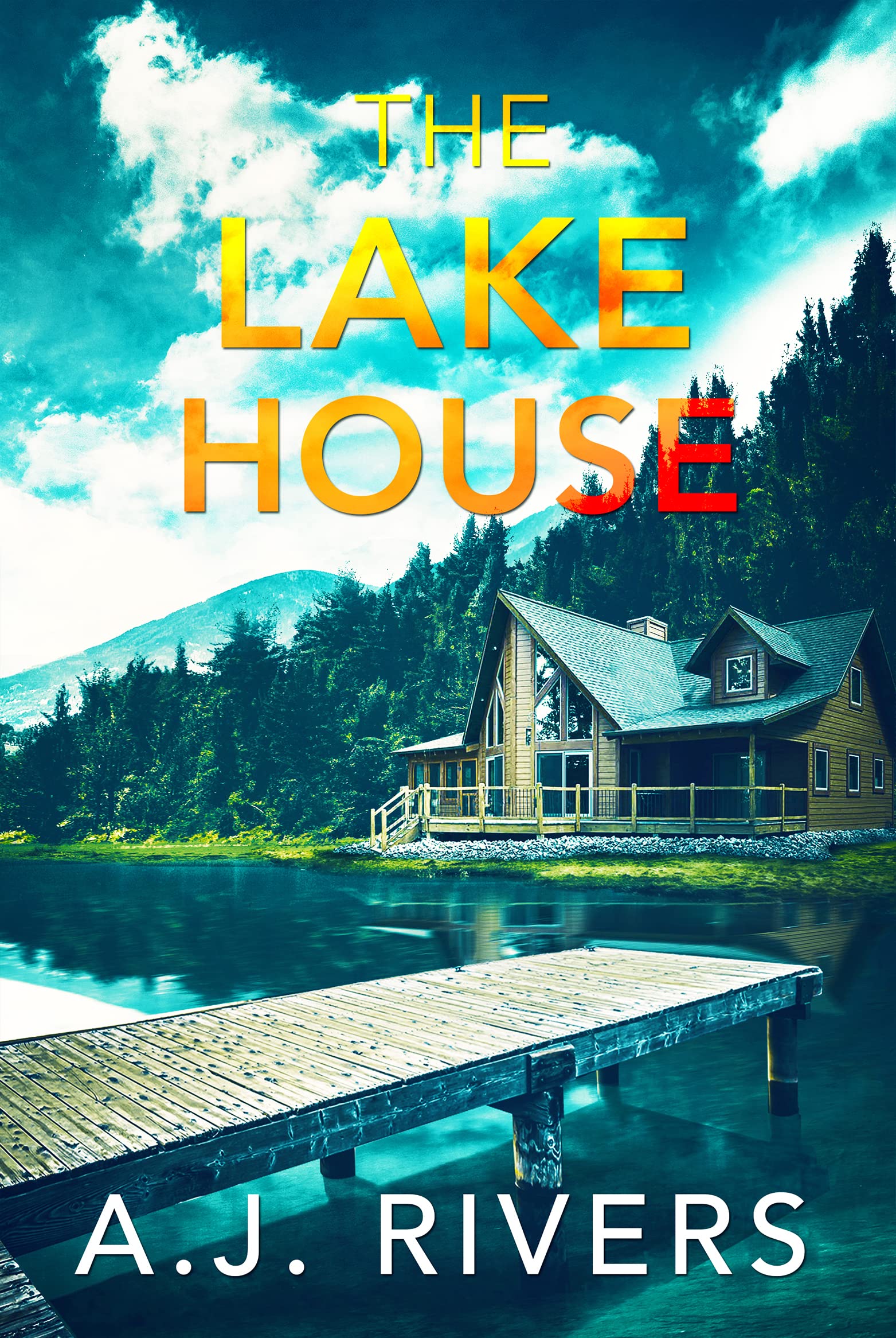 The Lake House (Ava James FBI, #5)