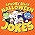 Spooky Silly Halloween Jokes for Kids: Family-Friendly Halloween Jokes About Tricks, Treats, Ghosts, Mummies and More for Children (Funny Holiday Joke Books for Children)