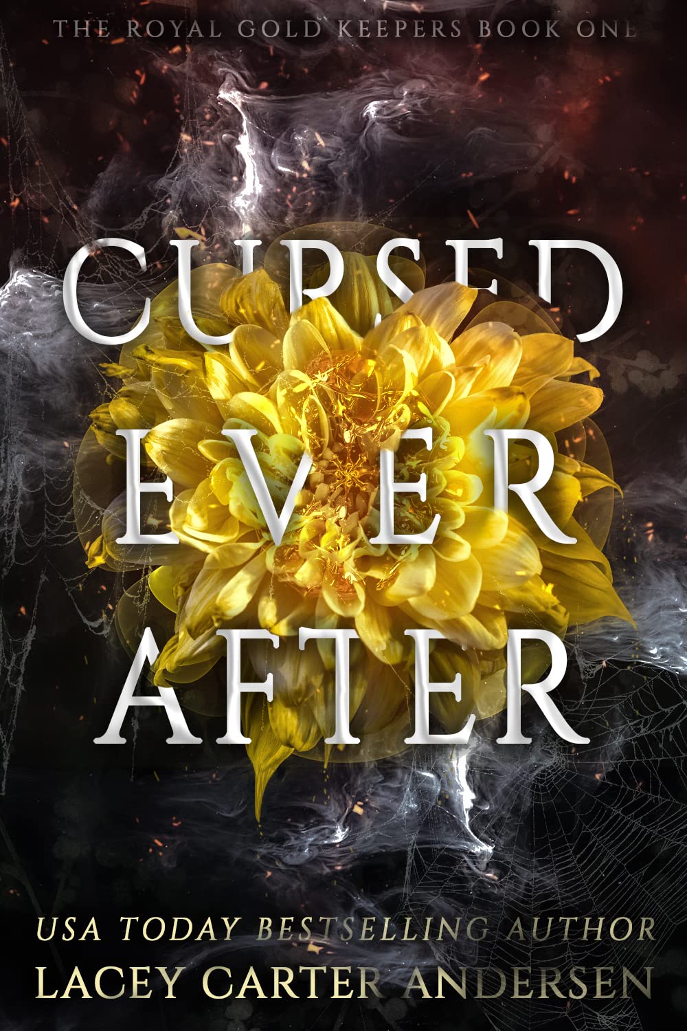 Cursed Ever After (The Royal Gold Keepers, #1)
