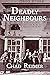 Deadly Neighbours by Chad Reimer