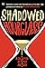 Shadowed Hourglass: A Colle...