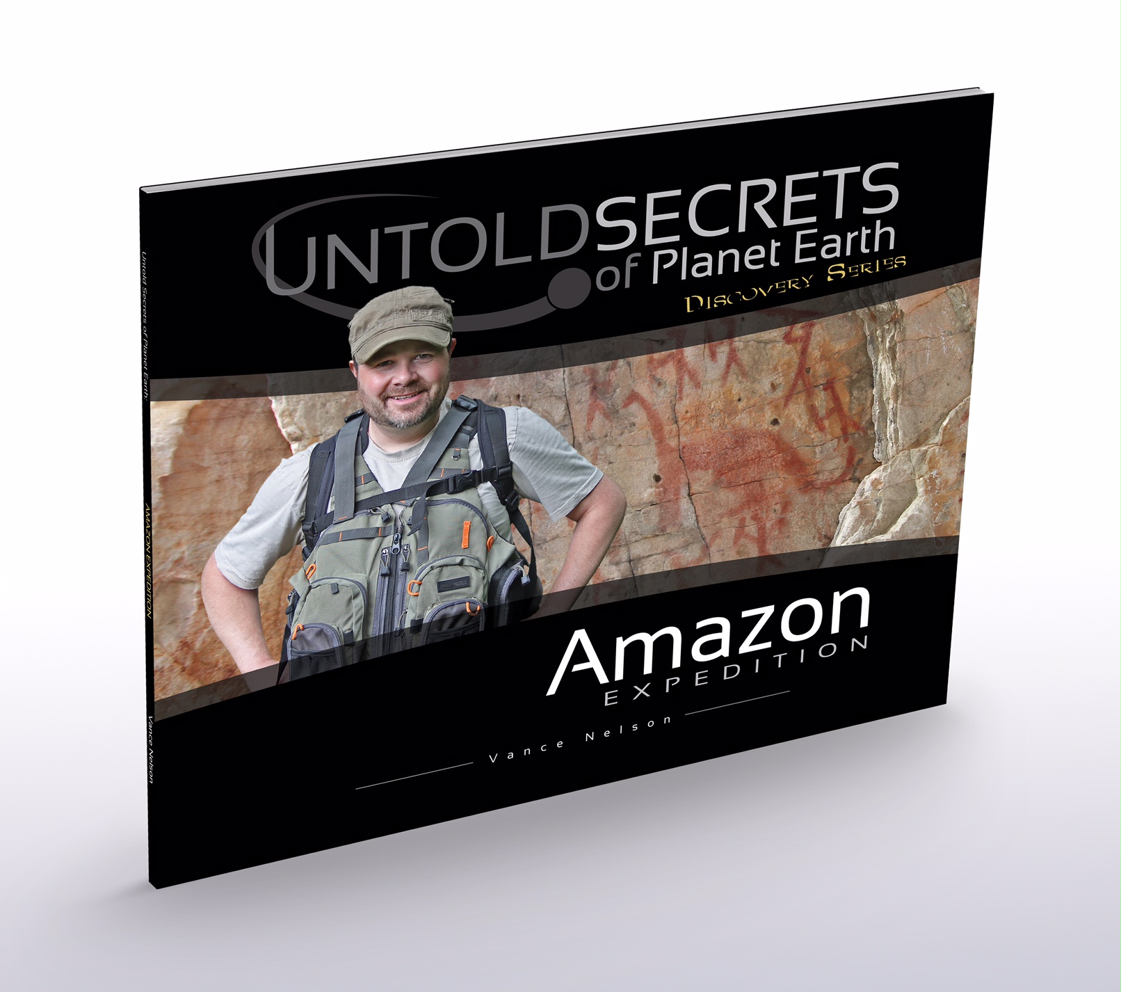 Untold Secrets of Planet Earth: Amazon Expedition