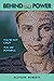 Behind the Power by Allyson Roberts