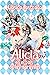 Alicia en el País de las Maravillas (Clásico Ilustrado): Libro clásico de Lewis Carroll con Interior en Color (Spanish Edition)