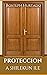 PROTECCION A SHILEKUN ILE :...