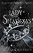 Lady of Shadows (Lady of Da...