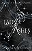 Lady of Ashes (Lady of Dark...