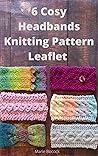 6 Cosy Headbands ...