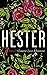 Hester by Laurie Lico Albanese