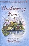 Huckleberry Finn (Usborne Classics Retold)