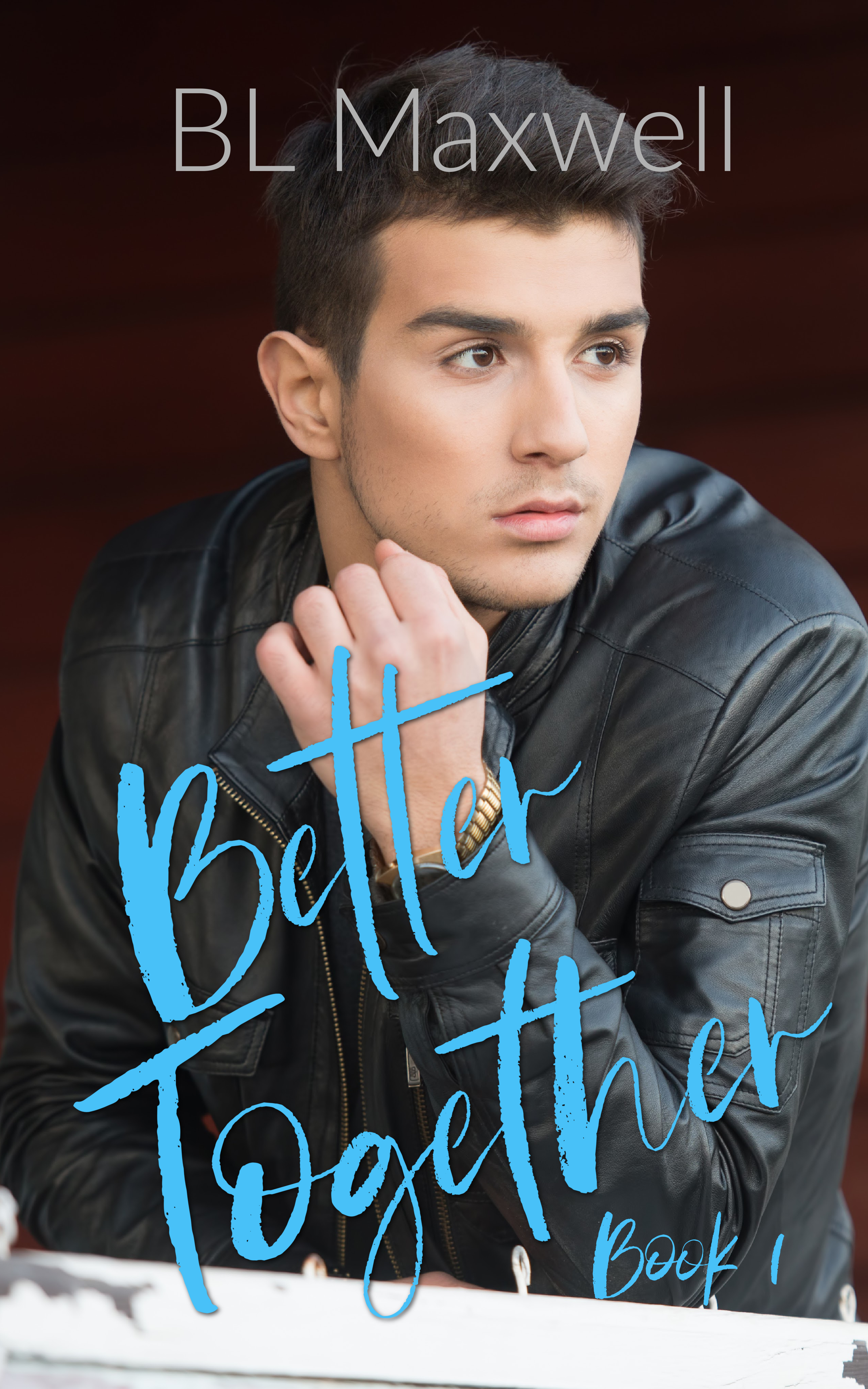 Better Together (Better Together, #1)