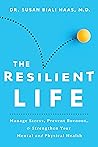 The Resilient Lif...