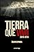 Tierra que vivo (2016-2019)...