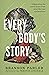 Every Body's Story: 6 Myths About Sex and the Gospel Truth About Marriage and Singleness