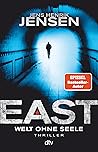 EAST. Welt ohne S...