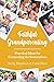 Faithful Grandparenting: Pr...