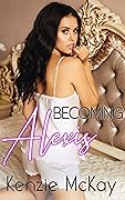 Becoming Alexis (The Club) 