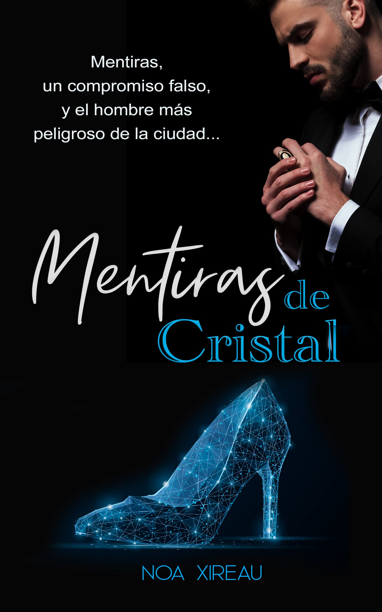 Mentiras de Cristal (Mafias de cristal #1)
