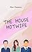 The House Hotwife