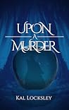 Upon a Murder