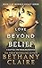 Love Beyond Belief (Morna's Legacy #7)