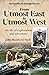 From Utmost East to Utmost West: My life of exploration and adventure