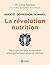 Anxiété, dépression sommeil: la révolution nutrition: Découvrez les liens surprenants entre alimentation et santé mentale (French Edition)