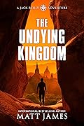 The Undying Kingdom