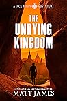 The Undying Kingdom