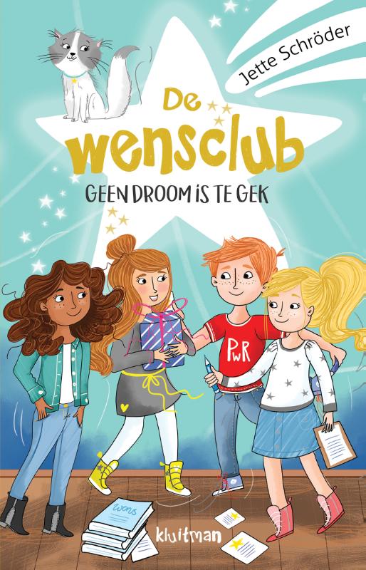 Geen droom is te gek (De Wensclub #1)
