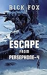 Escape From Persephone-4 Escape From Persephone-4