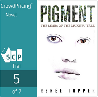 Pigment: The Limbs of the Mukuyu Tree Book 1