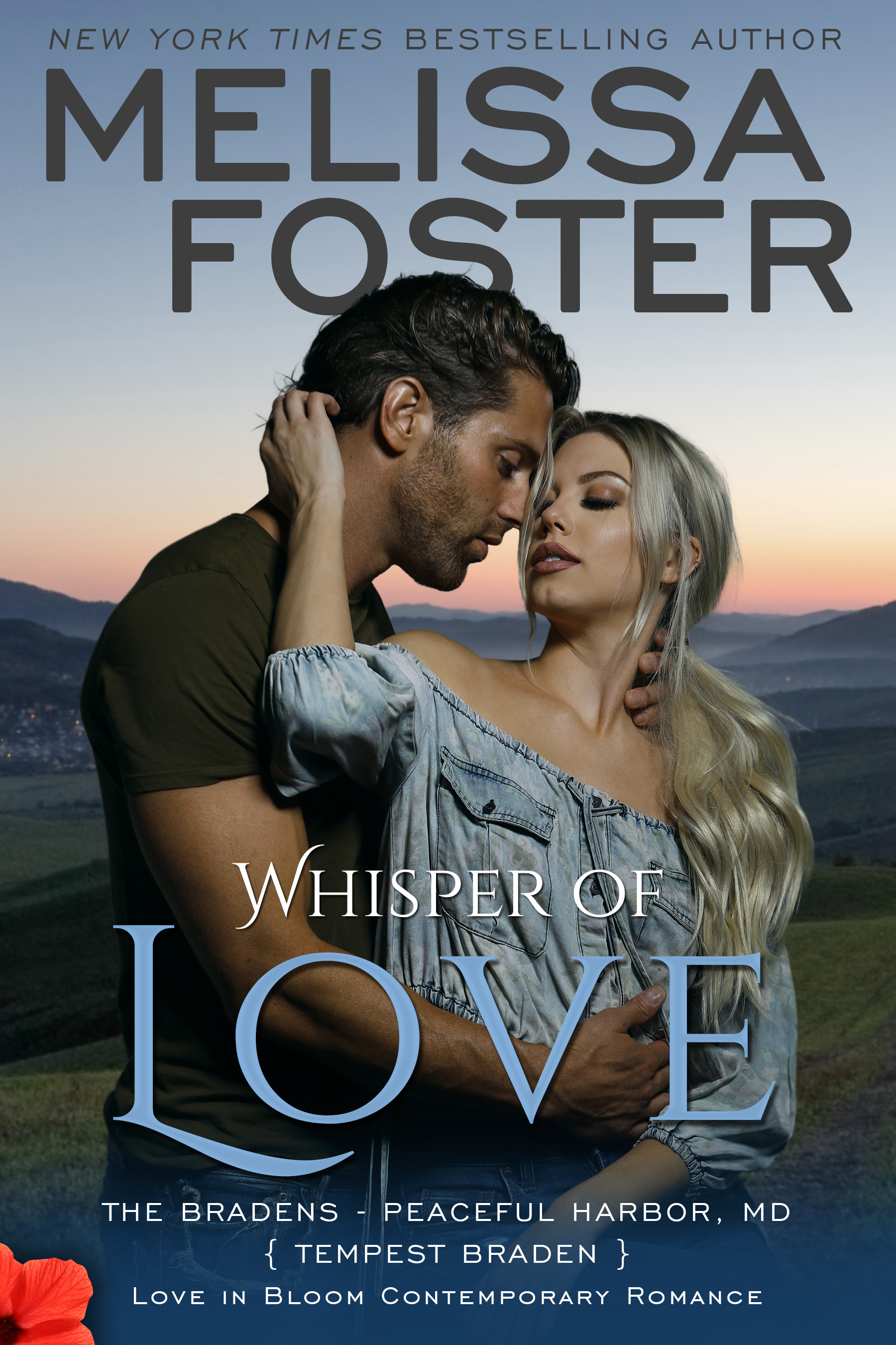 Whisper of Love (The Bradens at Peaceful Harbor, MD, #5; The Bradens, #21; Love in Bloom, #36)