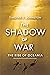 The Shadow of War: The Rise...