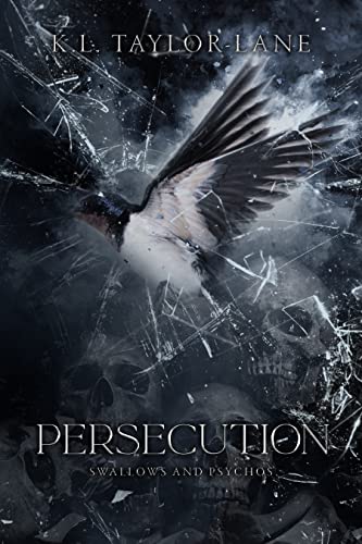 Persecution (Swallows and Psychos #3)