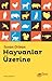 Hayvanlar Üzerine