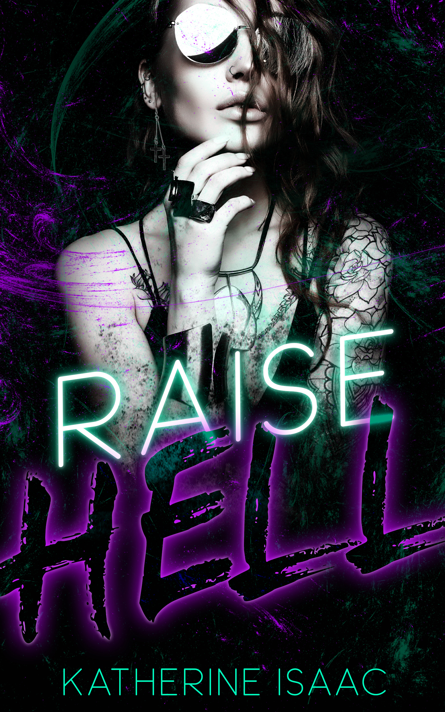 Raise Hell (Tragic Habits, #1)